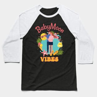 Babymoon Vibes Baseball T-Shirt